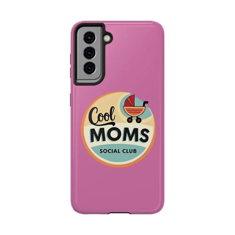 Pink Phone Case with Cool Moms Social Club Design - Ocean State Styles