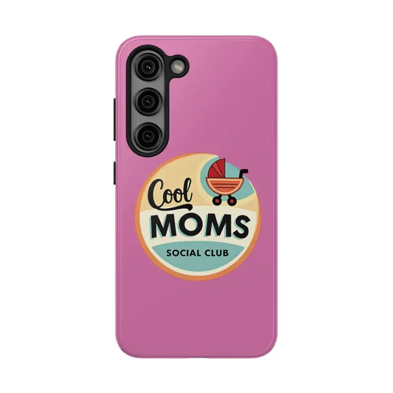 Pink Phone Case with Cool Moms Social Club Design - Ocean State Styles