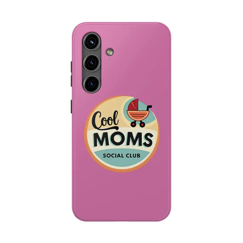Pink Phone Case with Cool Moms Social Club Design for stylish protection and support
