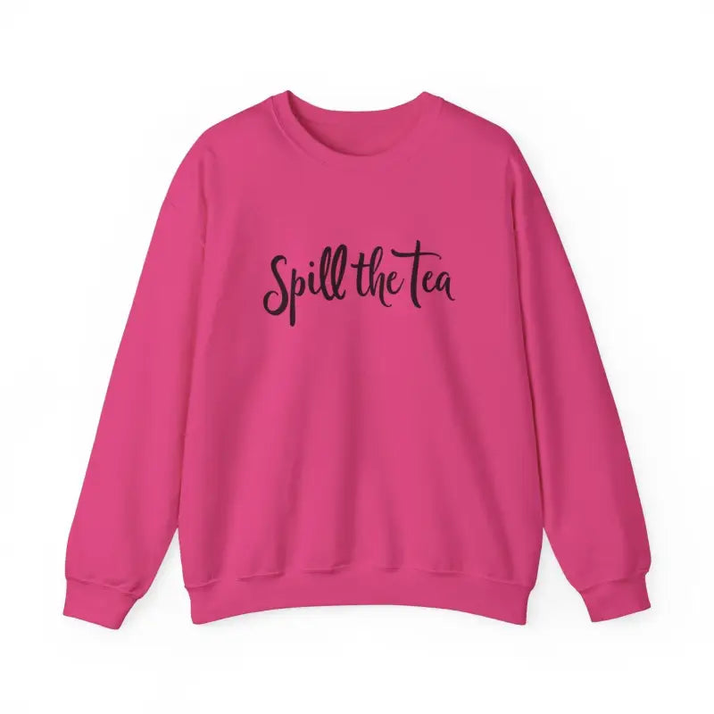 Pink sweatshirt featuring Spill the Tea text from Pink Spill The Tea Apparel Collection