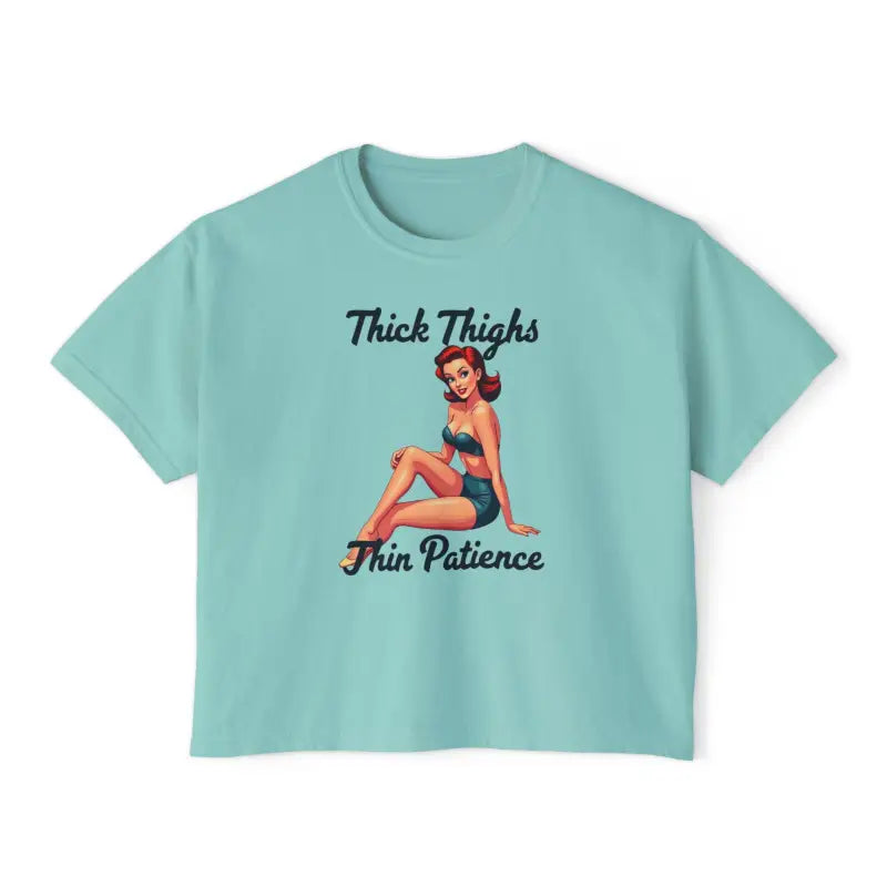 Pinup Girl Collection Women's Boxy Tee Thick Thighs Thin Patience Style - Ocean State Styles