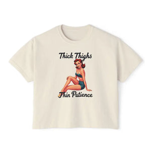 Pinup Girl Collection Women's Boxy Tee Thick Thighs Thin Patience Style - Ocean State Styles