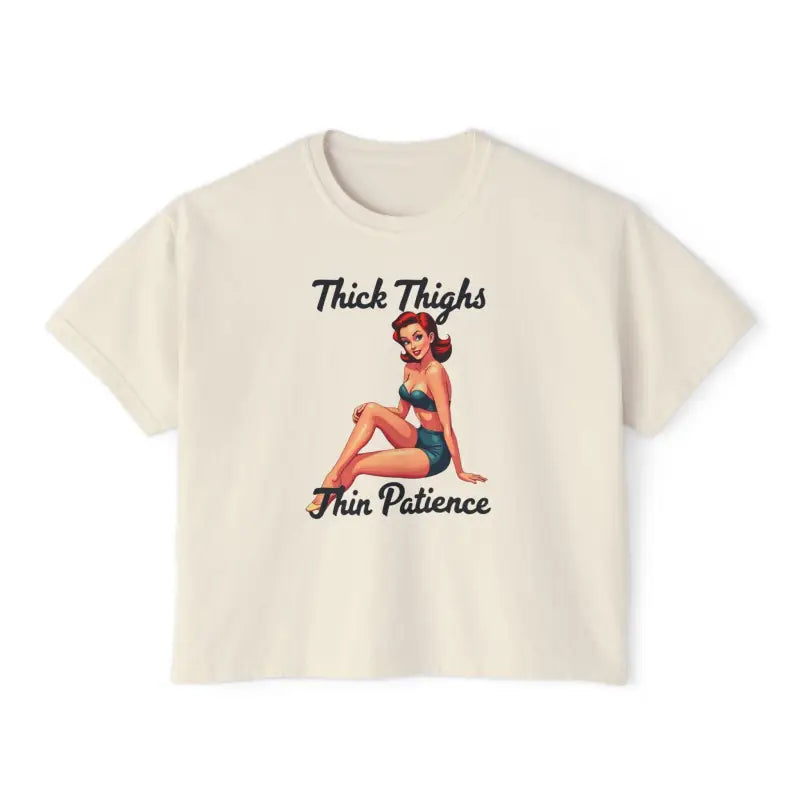 Pinup Girl Collection Women's Boxy Tee Thick Thighs Thin Patience Style - Ocean State Styles