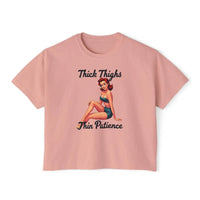 Pinup Girl Collection Women's Boxy Tee Thick Thighs Thin Patience Style - Ocean State Styles