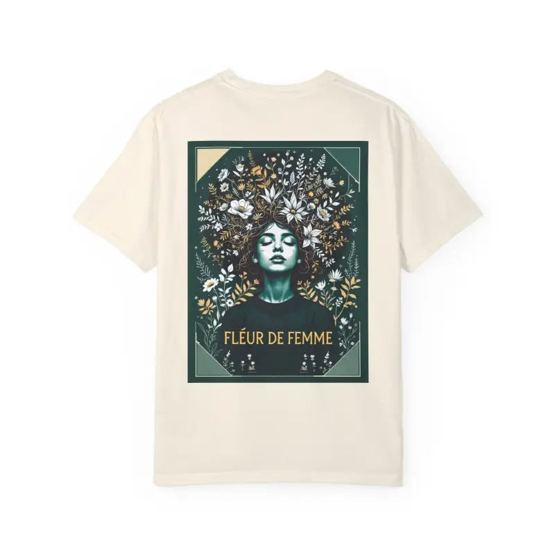 Fleur de Femme Unisex Garment-Dyed T-Shirt Nature-Inspired Floral Design Collection - Ocean State Styles