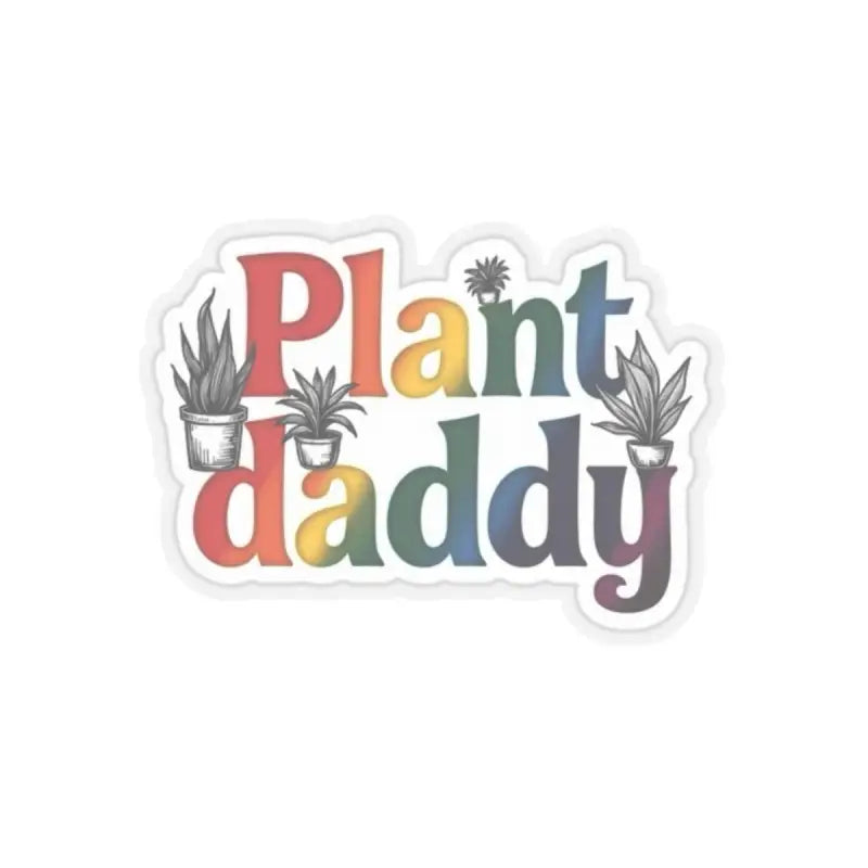 Rainbow gradient Plant Daddy sticker featuring potted plant illustrations
