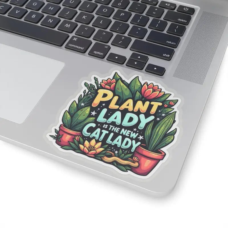 Plant Lady Is The New Cat Lady Sticker featuring vibrant plant-themed designs
