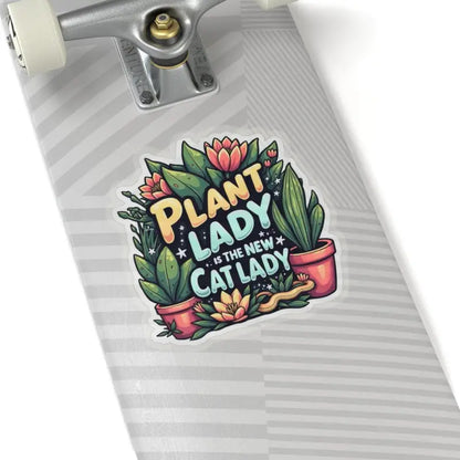 Plant Lady Is The New Cat Lady Sticker featuring potted plants and colorful flowers