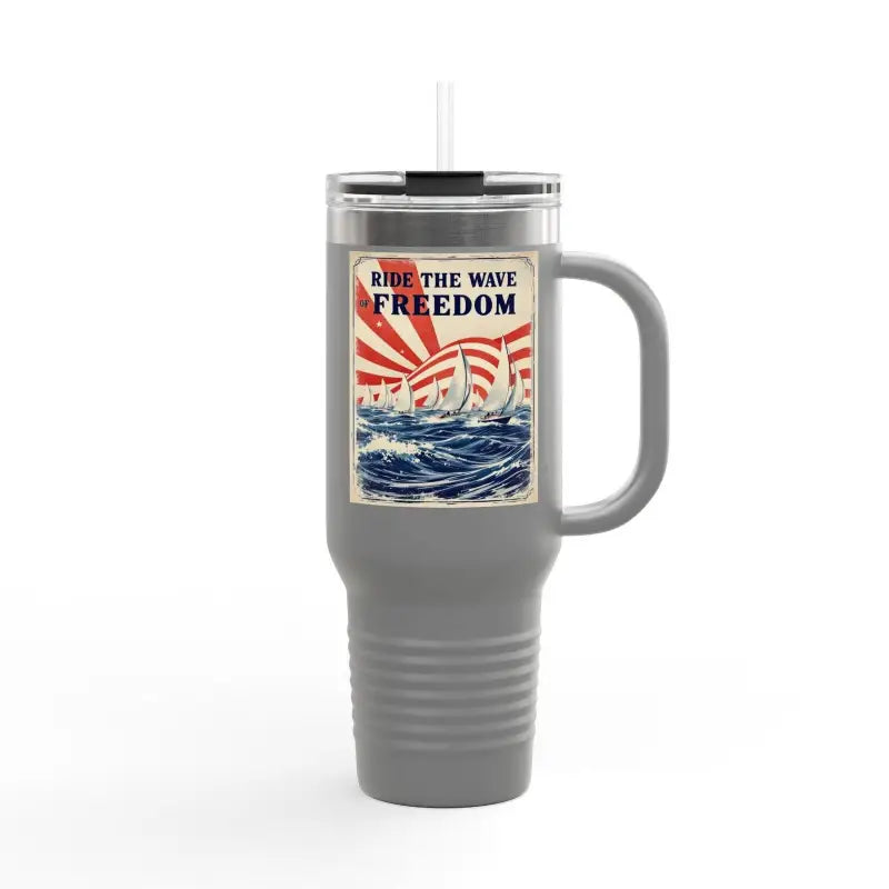 Ride The Wave Of Freedom 40oz Travel Mug - Ocean State Styles