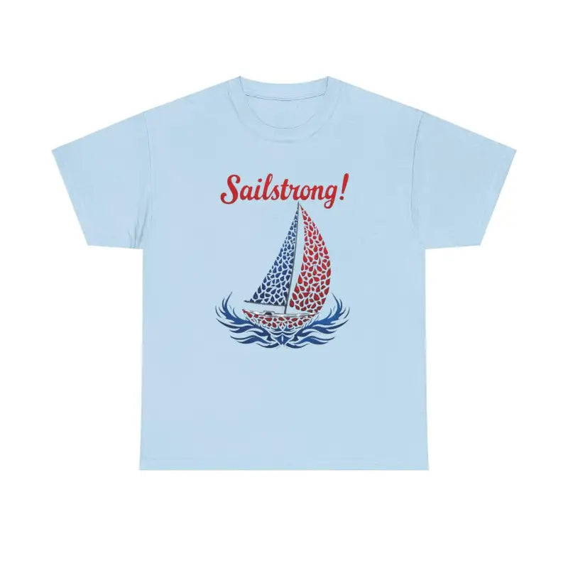 Light blue Sailstrong Unisex Patriotic Sailing T-Shirt featuring sailboat design