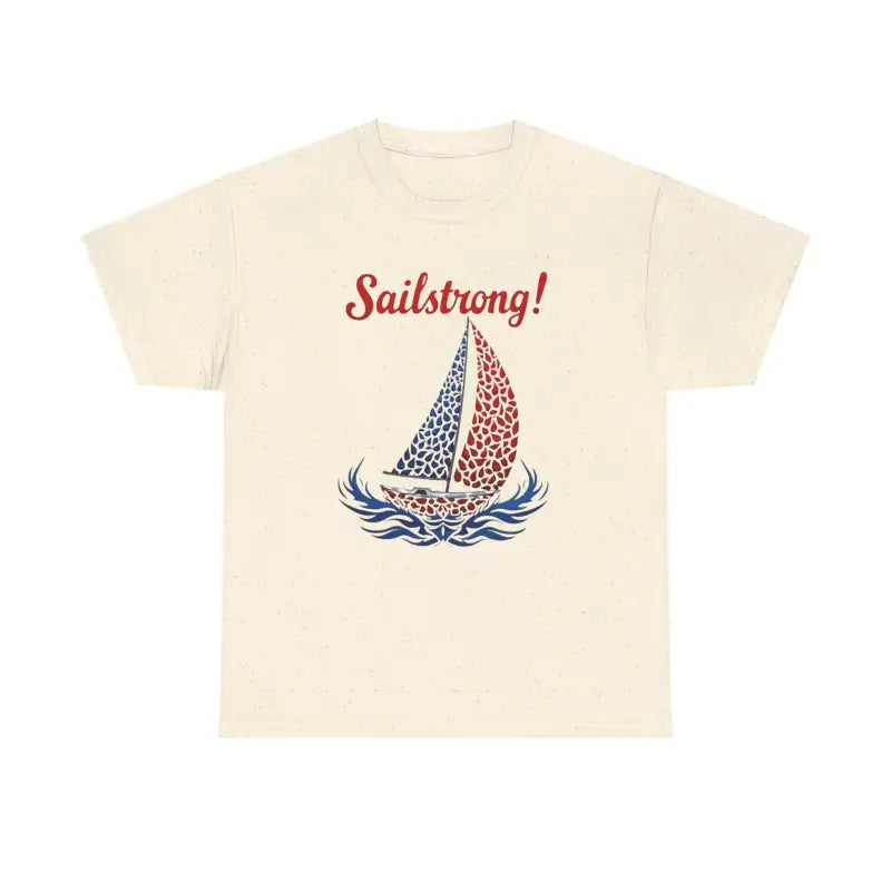 Beige Sailstrong Unisex Patriotic Sailing T-Shirt with sailboat graphic design