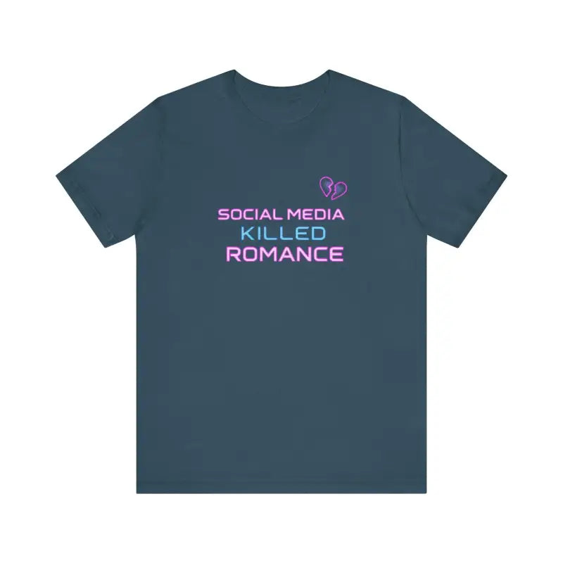 Dark blue t-shirt featuring Social Media Killed Romance graphic design for unisex wear