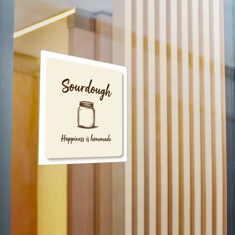 Sourdough advertisement sign from Sourdough Happiness Is Homemade Decor Collection