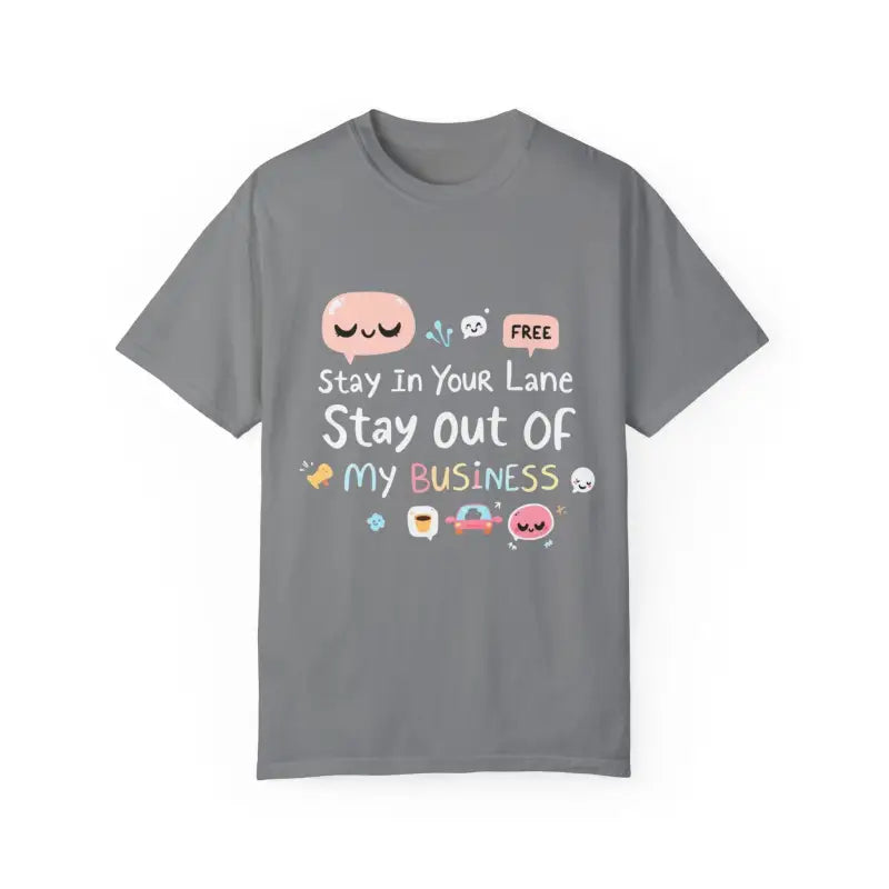 Stay Out Of My Business Unisex Garment Dyed T Shirt With Cartoon Graphics - Ocean State Styles