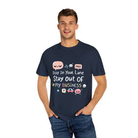 Stay Out Of My Business Unisex Garment Dyed T Shirt With Cartoon Graphics - Ocean State Styles
