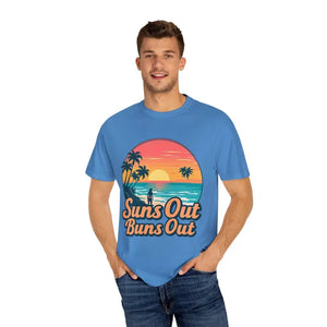 Suns Out Buns Out Unisex Garment Dyed Summer T Shirt - Ocean State Styles