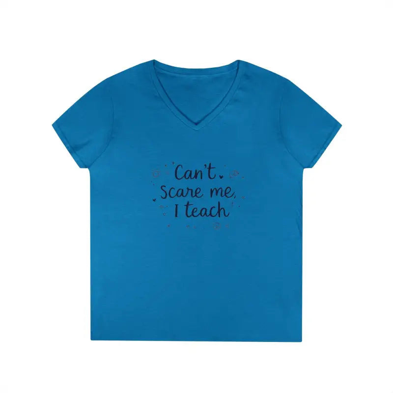Funny Teacher V Neck T Shirt Can't Scare Me I Teach Colors - Ocean State Styles