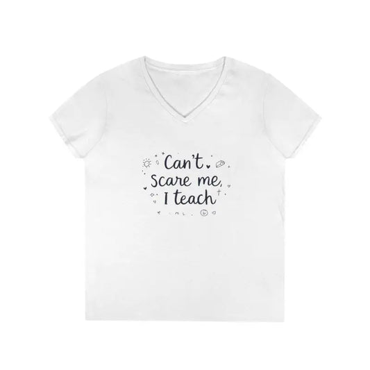 Funny Teacher V Neck T Shirt Can't Scare Me I Teach Colors - Ocean State Styles