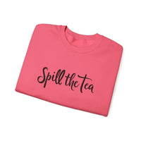 Spill the Tea Text Graphic Sweatshirts in Pink and Blue - Ocean State Styles