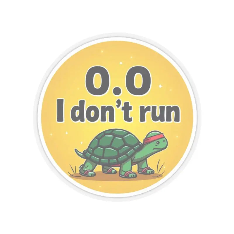 Cartoon turtle sticker from Turtle I Dont Run Vinyl Sticker product collection