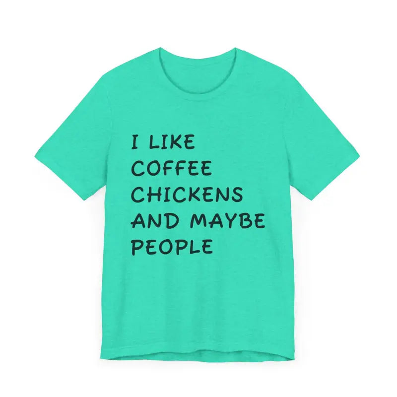 Unisex Funny Coffee and Chickens Tee in Multiple Colors - Ocean State Styles