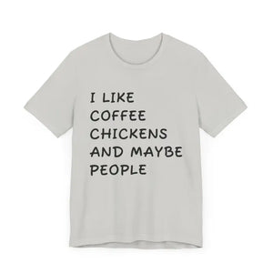 Unisex Funny Coffee and Chickens Tee in Multiple Colors - Ocean State Styles