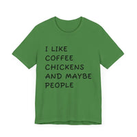 Unisex Funny Coffee and Chickens Tee in Multiple Colors - Ocean State Styles