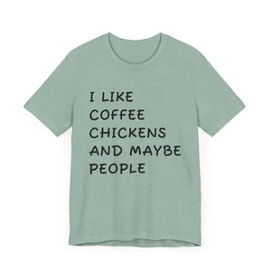 Unisex Funny Coffee and Chickens Tee in Multiple Colors - Ocean State Styles