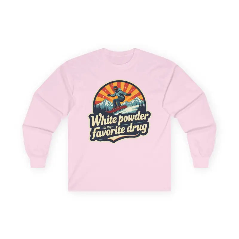 Unisex Long Sleeve Skiing Shirt White Powder My Favorite Drug Light Blue Gray and White - Ocean State Styles