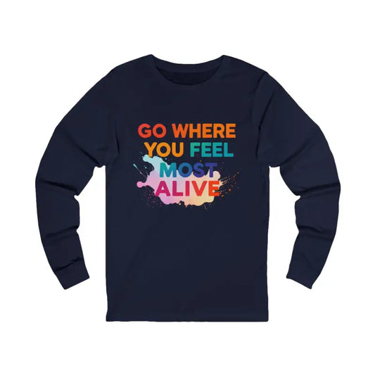 Gray long-sleeved crewneck T-shirt with colorful inspirational text for travel and adventure
