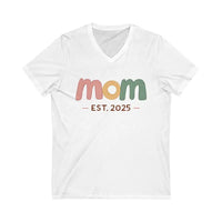 V Neck Tee Mom Est 2025 for New or Expecting Mothers - Ocean State Styles