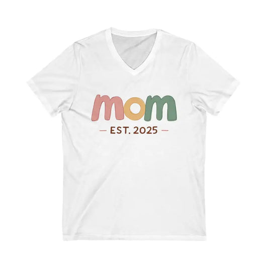 V Neck Tee Mom Est 2025 for New or Expecting Mothers - Ocean State Styles