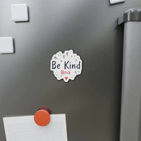 White Die Cut Sticker and Magnet Be Kind Text - Ocean State Styles