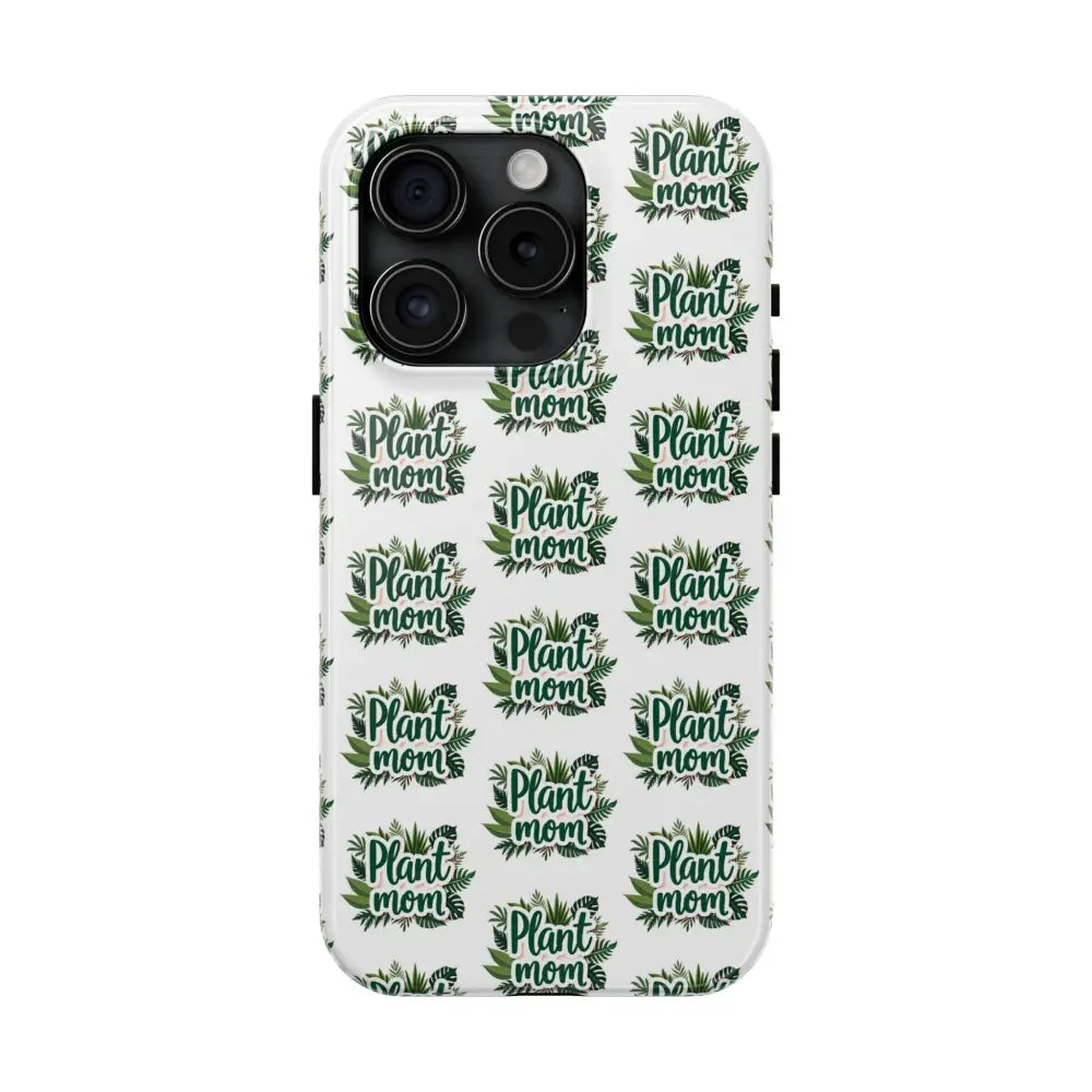 White Plant Mom Phone Case featuring a plant-themed design for iPhone and Samsung