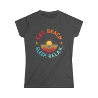 Women Summer Vibes Eat Beach Sleep Relax Softstyle Tee - Ocean State Styles