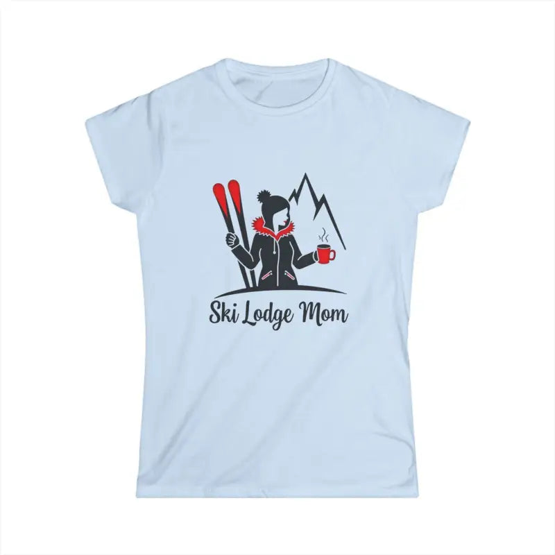 Women Ski Lodge Mom T Shirt for Winter Fun - Ocean State Styles
