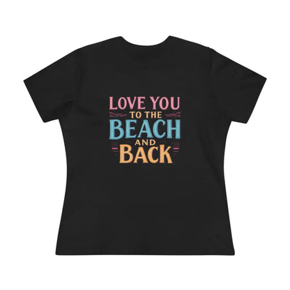 Black Women’s Beach Lovers Cotton Tee with Love You To The Beach And Back design