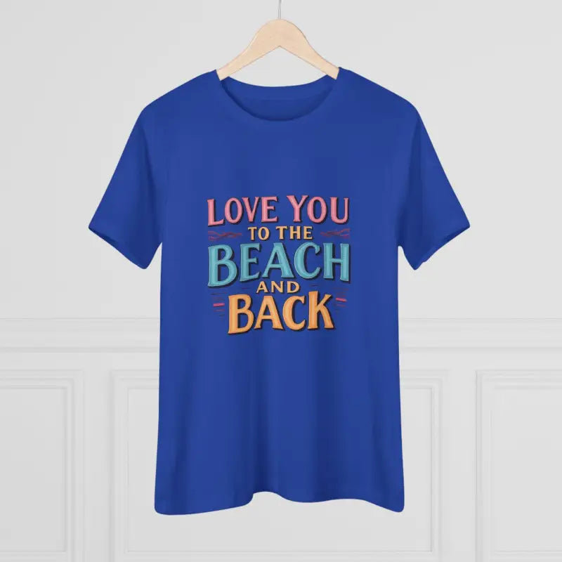 Womens Beach Lovers Cotton Tee Love You To The Beach And Back - Ocean State Styles