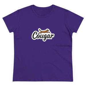 Youre A Cougar Womens Midweight Cotton Tee Shirt For Comfort - Ocean State Styles