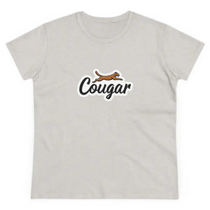 Youre A Cougar Womens Midweight Cotton Tee Shirt For Comfort - Ocean State Styles